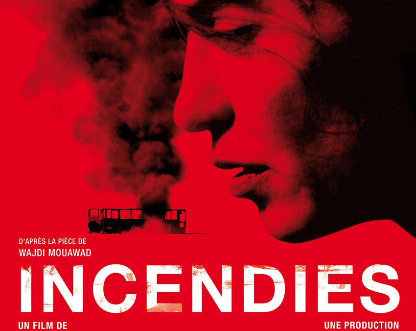 INCENDIES