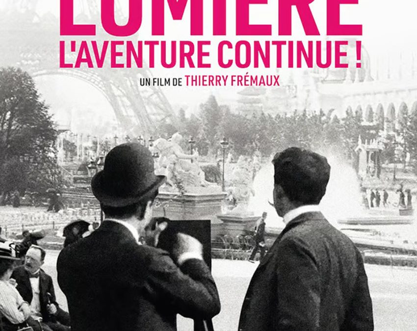 LUMIÈRE, L’AVENTURE CONTINUE!